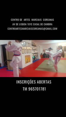 Centro de  Artes  Marciais  Coreanas 
Av de lisboa 101c casal de Cambra 
Centroartesmarciaiscoreanas@gmail.com 
 Inscrições abertas 
Tm 965701781
